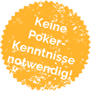Keine Poker-Kenntnisse notwendig (3) (1)